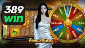 Fortune Gems 389Win e como o jogo funciona